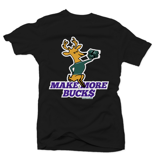 Make More Bucks Black Tee